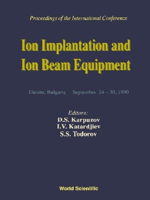 cover image of Ion Implantation and Ion Beam Equipmen--Proceedings of the International Conference